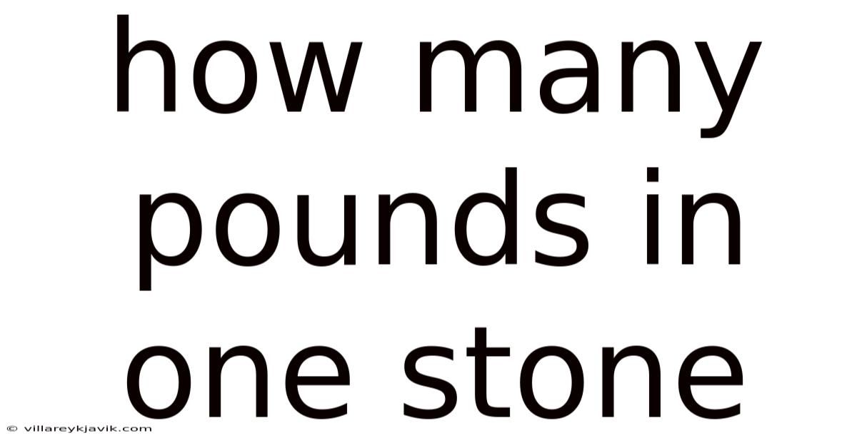 How Many Pounds In One Stone